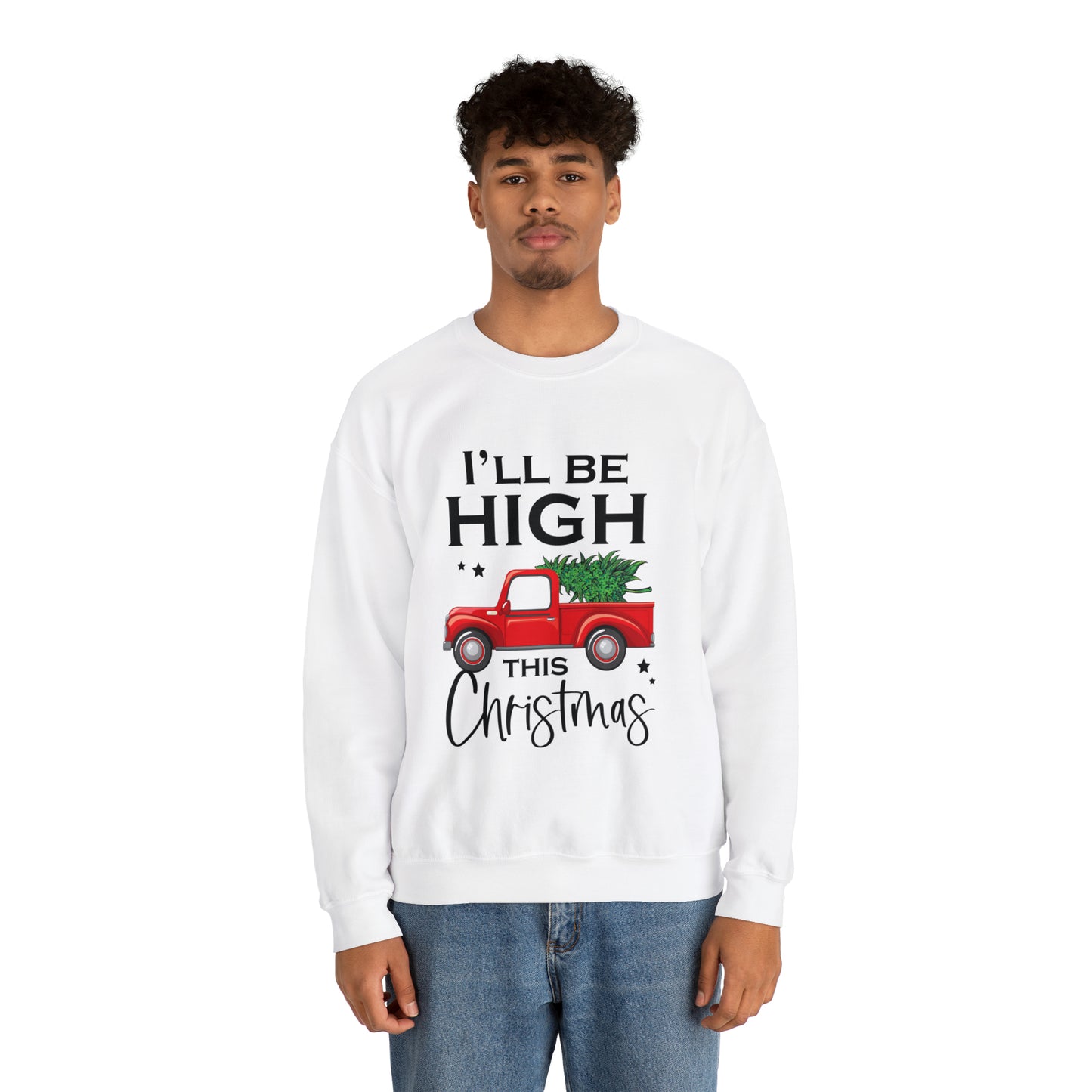 I'll Be High This Christmas Sweater