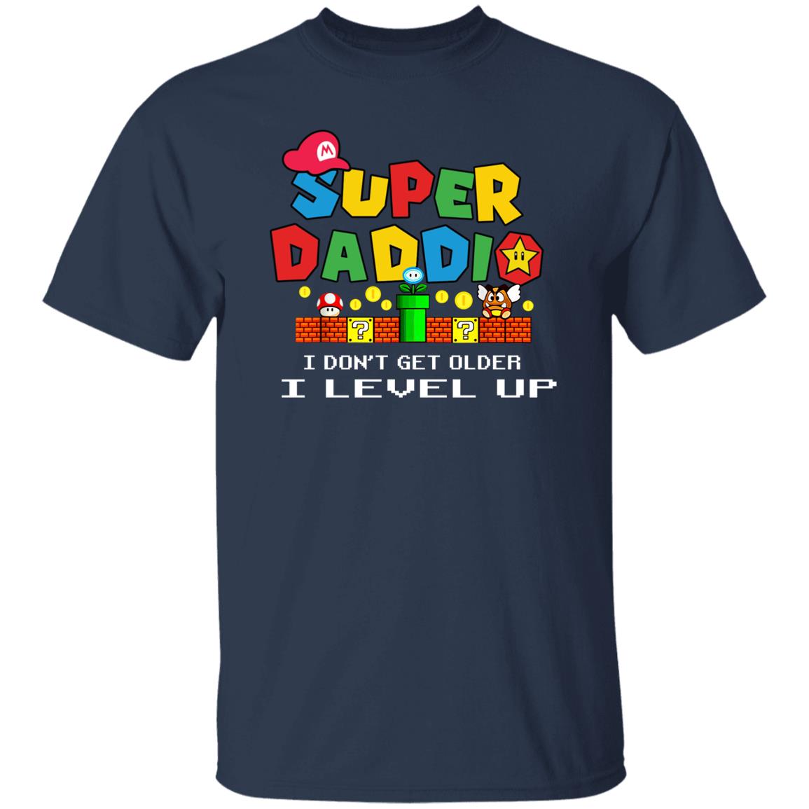 Super Daddio "I Level Up" Family Matching T-Shirt