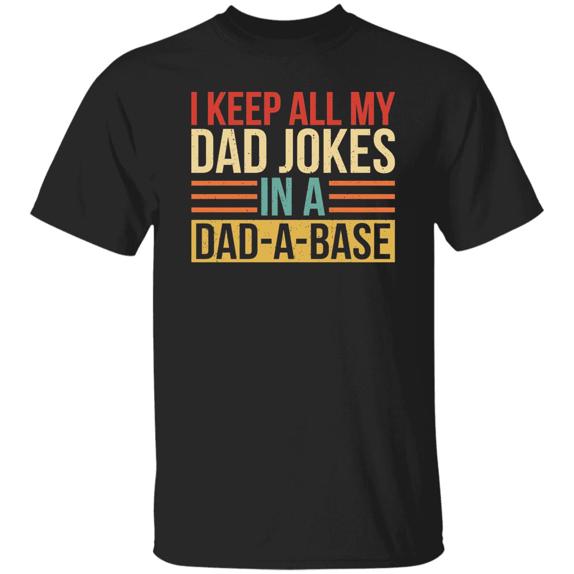 Dad-A-Base Funny Father's Day T-Shirt
