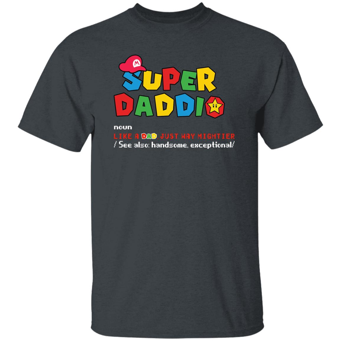 Super Daddio Noun Father's Day T-Shirt