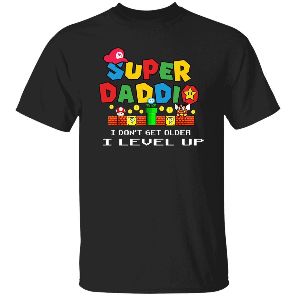 Super Daddio "I Level Up" Family Matching T-Shirt