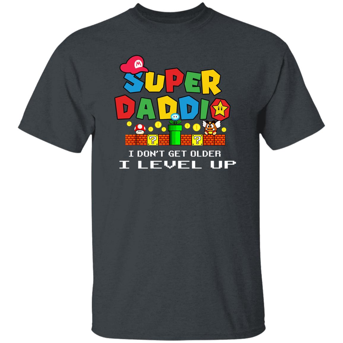 Super Daddio "I Level Up" Family Matching T-Shirt
