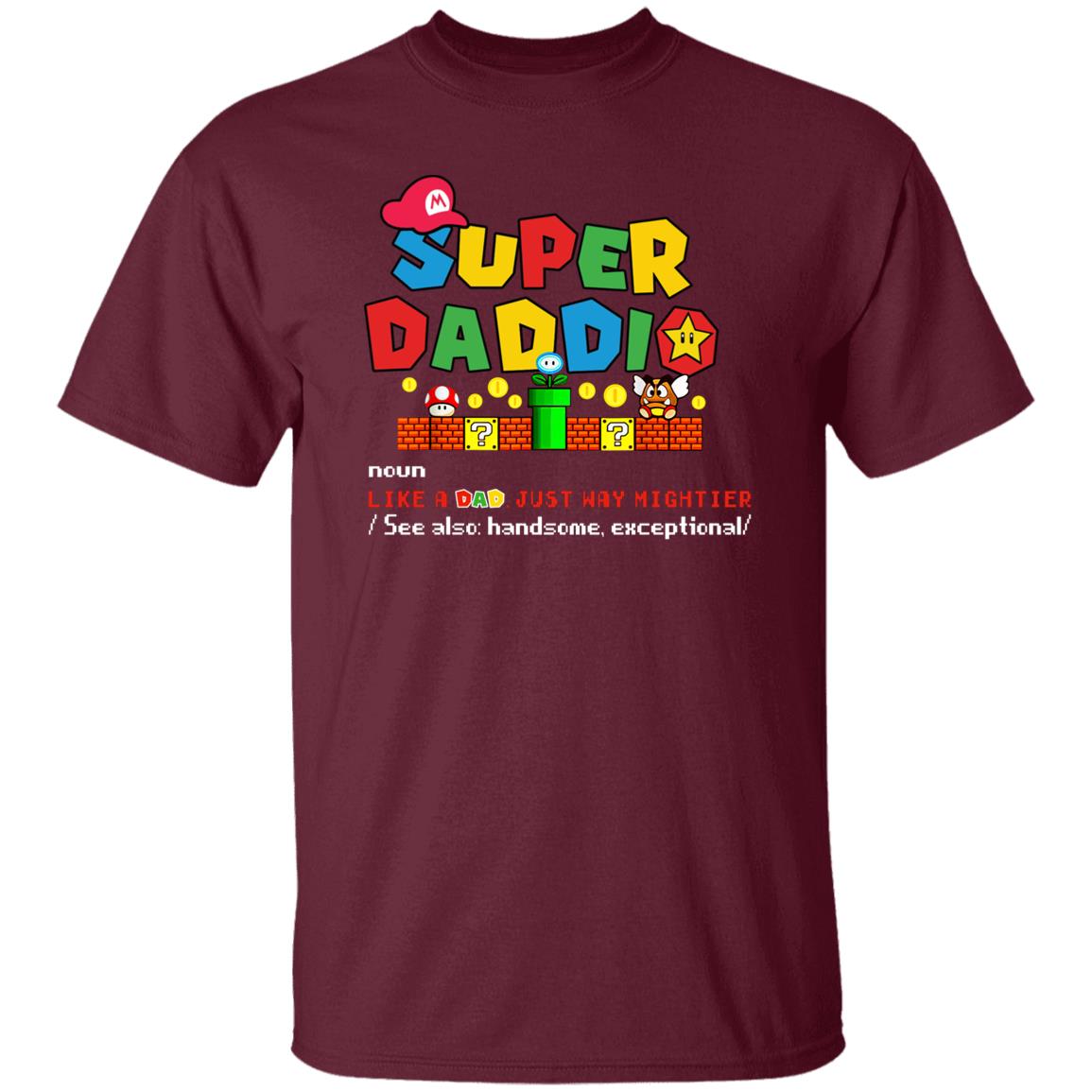 Super Daddio Noun Father's Day T-Shirt