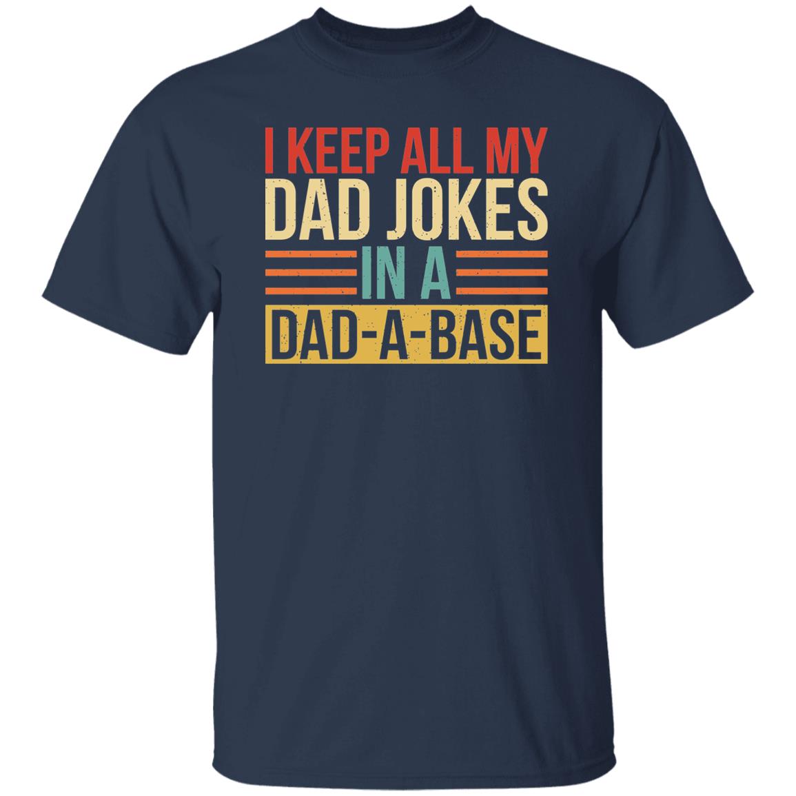 Dad-A-Base Funny Father's Day T-Shirt