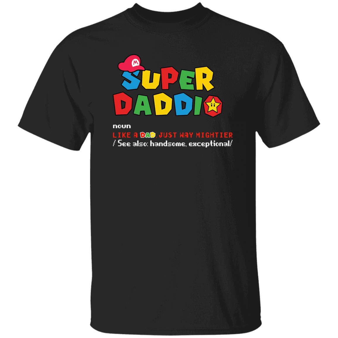 Super Daddio Noun Father's Day T-Shirt