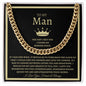 To My Man - Straighten Your Crown - 14K Gold Cuban Link Chain