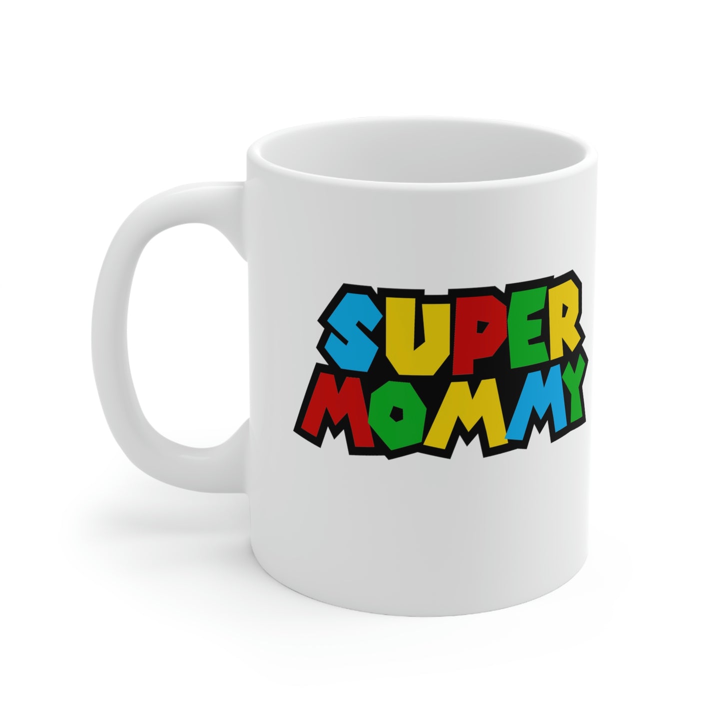 Super Mommy Ceramic Mug