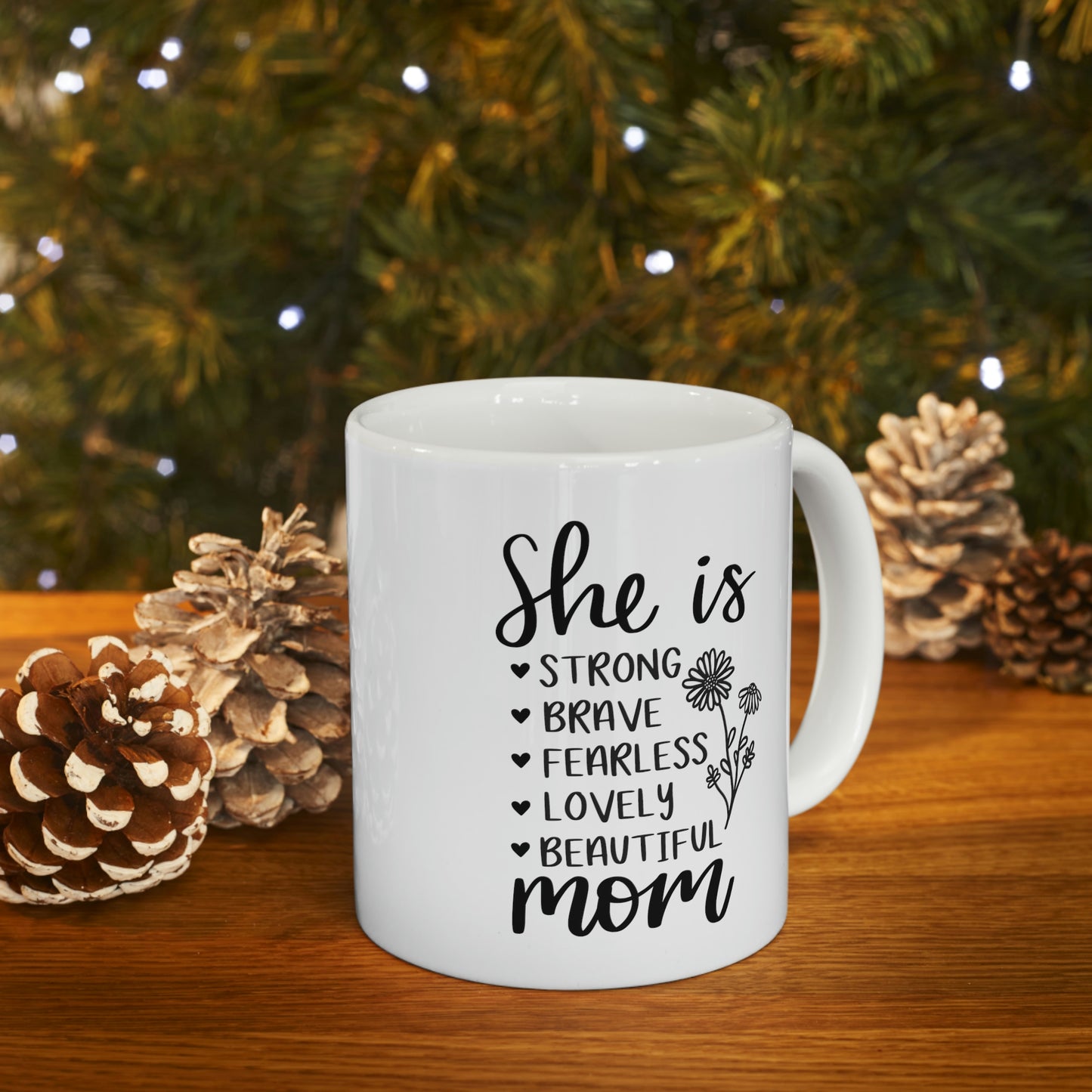 She Is Ceramic Mug