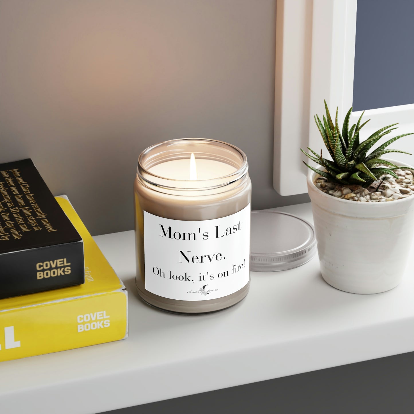 Mom's Last Nerve Scented Candles