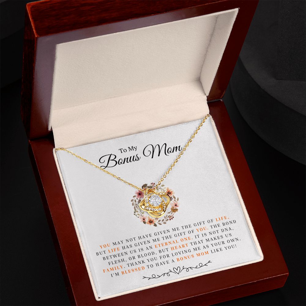 To My Bonus Mom - Life Gave Me You - Love Knot Necklace