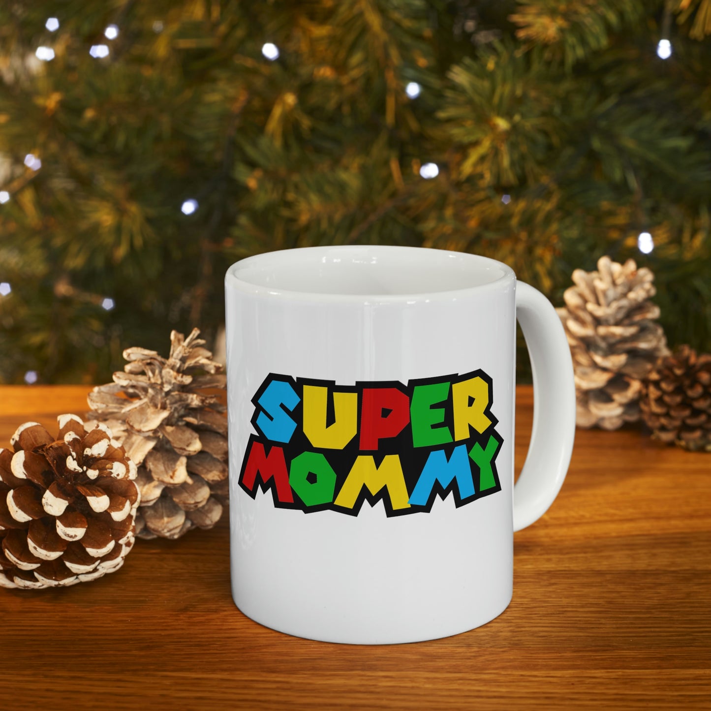 Super Mommy Ceramic Mug