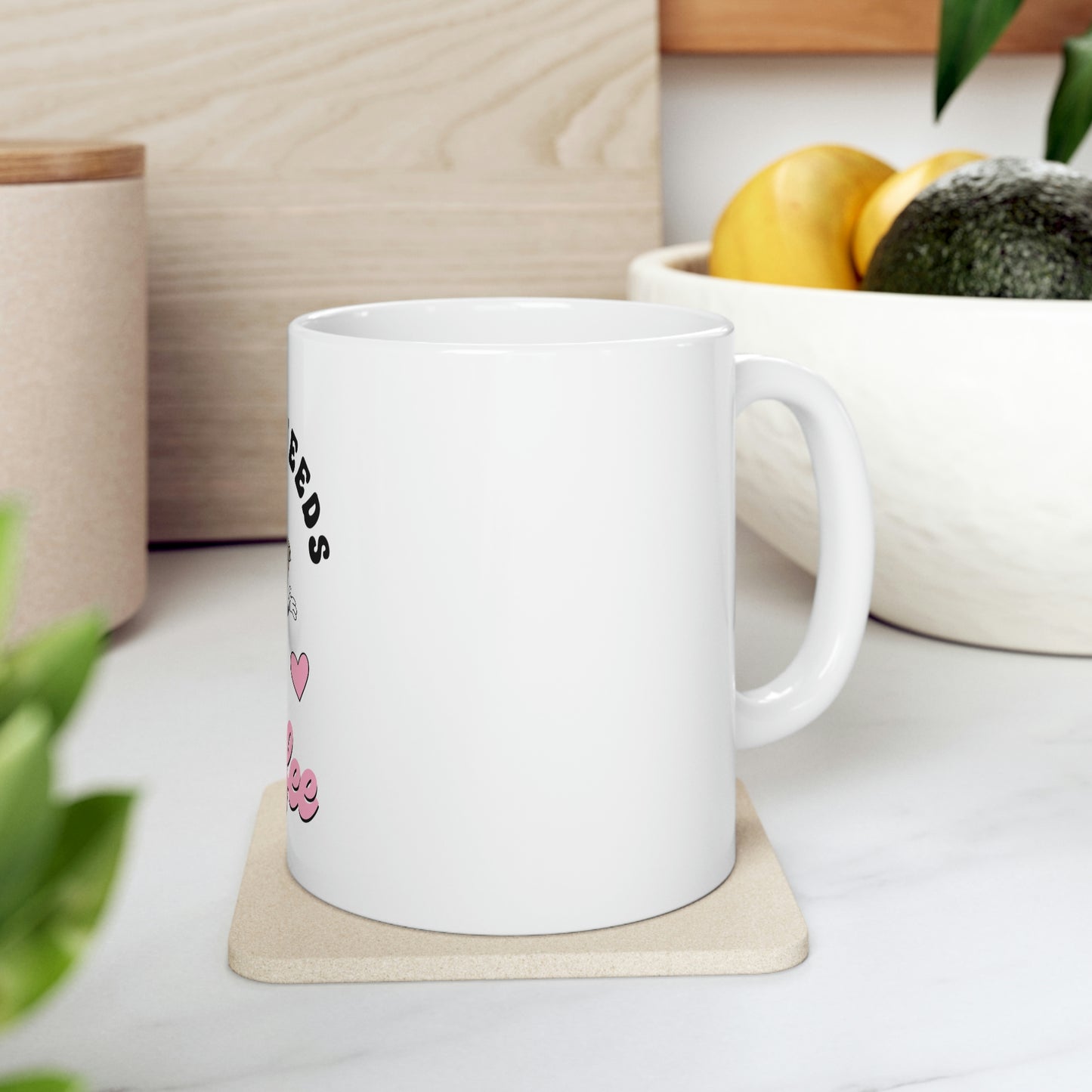 Mama Needs Coffee Ceramic Mug