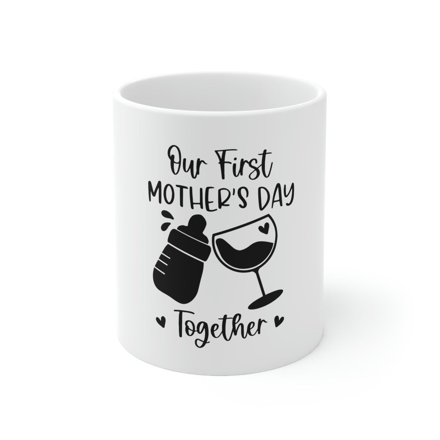 Our First Mother's Day Ceramic Mug 11oz
