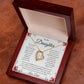 To My Daughter - Never Forget - Forever Love Necklace