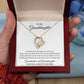 To My Granddaughter - Forever Linked Together - Forever Love Necklace