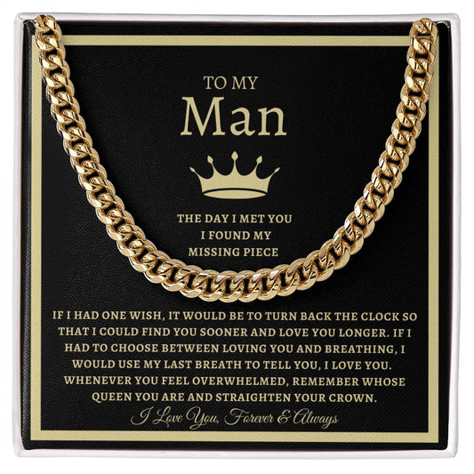 To My Man - Straighten Your Crown - 14K Gold Cuban Link Chain