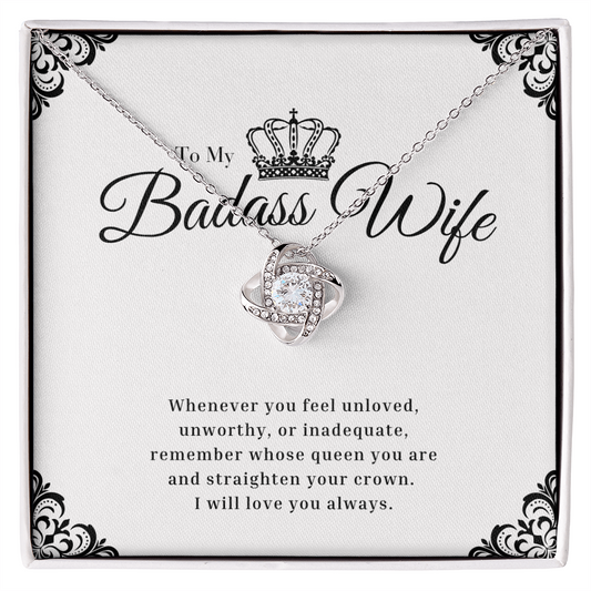 To My Badass Wife - Love Knot Necklace