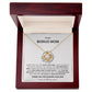 To My Bonus Mom - Love Knot Necklace