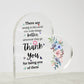 There Are People In This World Who Make Things Better Wherever They Go - Acrylic Heart Plaque