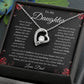 To My Daughter - Never Forget - Forever Love Necklace