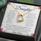 To My Daughter - Never Forget - Forever Love Necklace