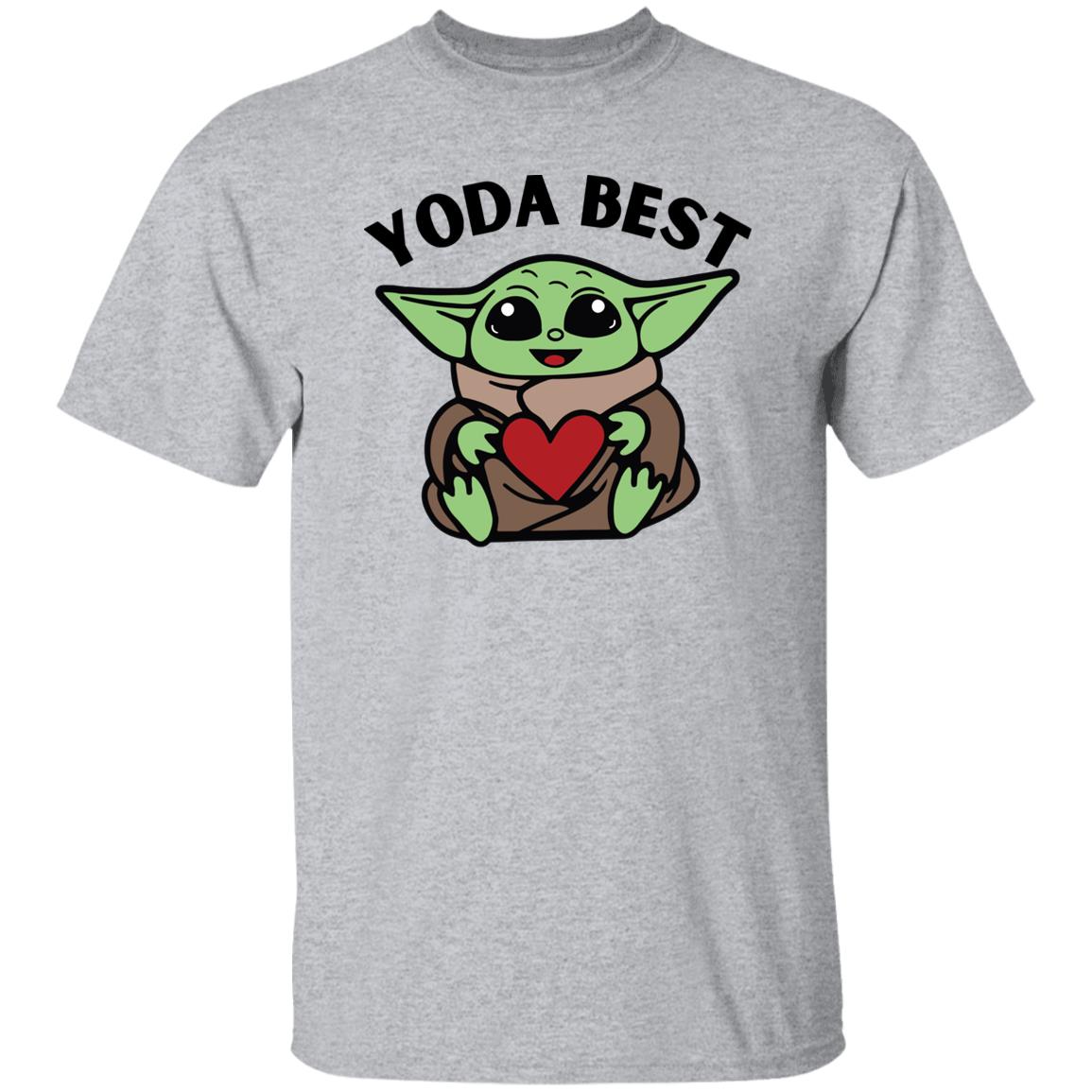 Yoda Best T-Shirt - Mother's Day, Birthday Gift For Mom, Mother, Wife Apparel - Gift For Mom